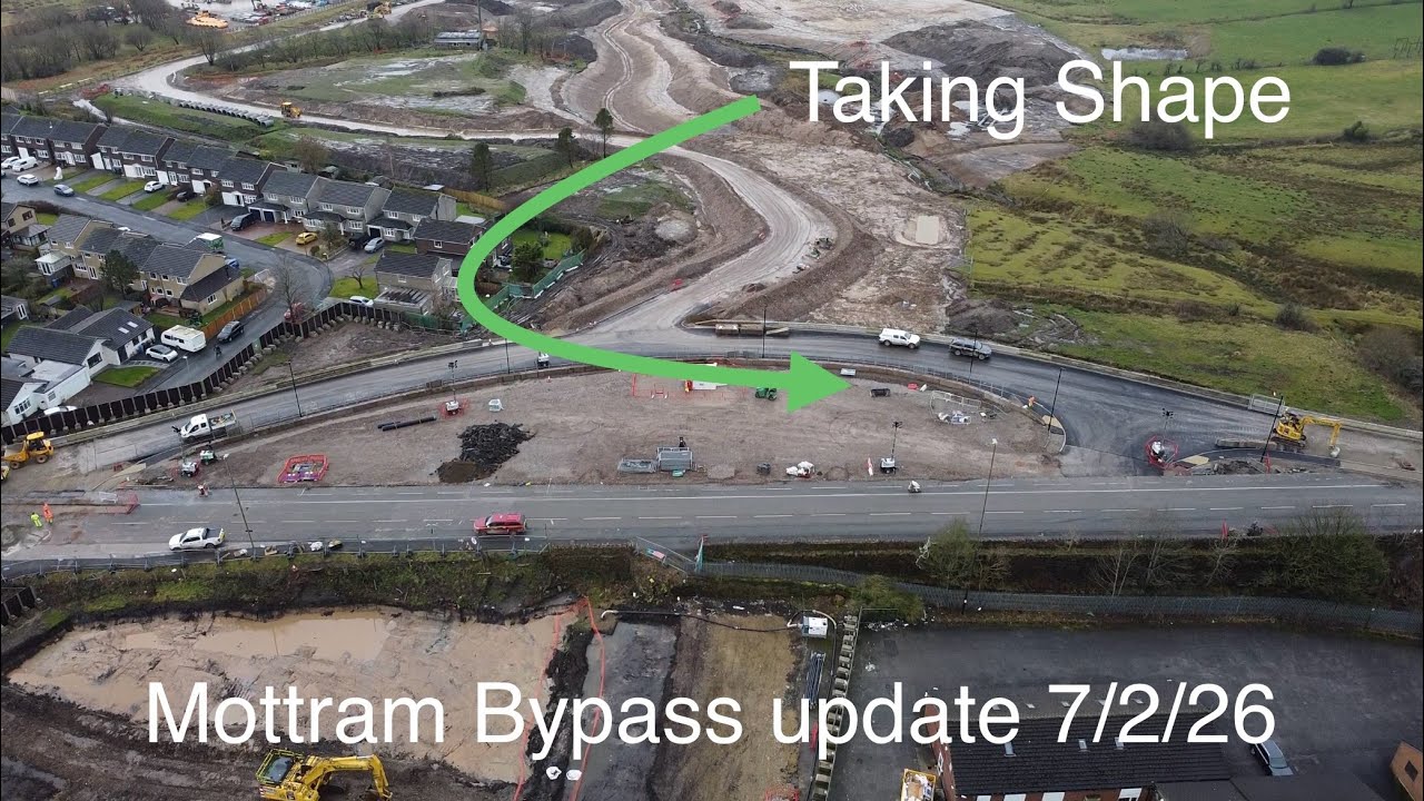 Mottram Bypass update 7/2/26 | A57 Link Roads Project | Roe Cross Rd Diversion 