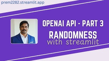OpenAI API  - Part 3 - Randomness Parameters