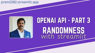 OpenAI API - Part 3 - Randomness Parameters Net Worth