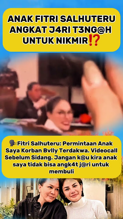 Anak Fitri Salhuteru Angk4t J4ri Untuk Nikita Mirzani #fitrisalhuteru #nikitamirzani #rezagladys