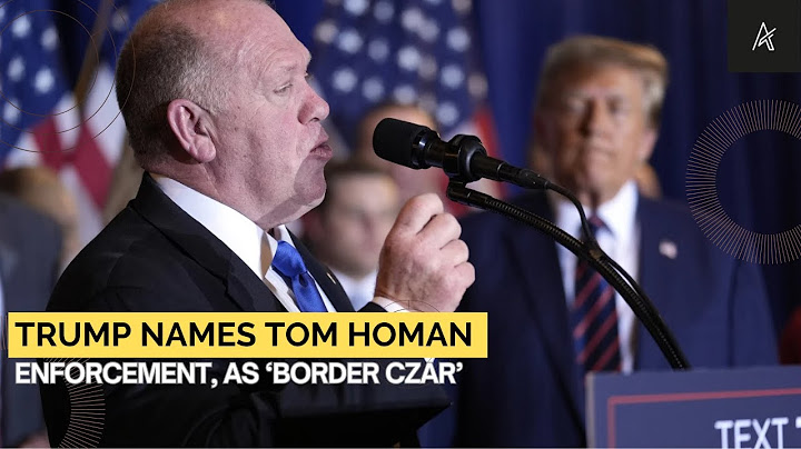 Trump Appoints Tom Homan as 'Border Czar' - What It Means for Immigration