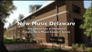 New Music Delaware Virtual Concert 1