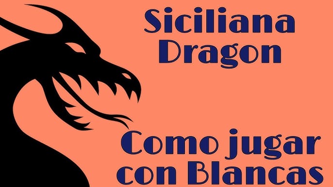 🥇▷【 Defensa Siciliana. Variante del Dragón - Ajedrez. Aperturas  Semiabiertas 】