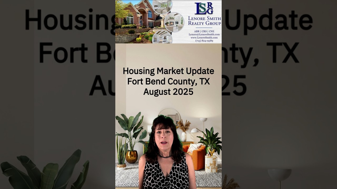 🏠 Housing Market Update 📈 Fort Bend County, TX 📅 August 2025 🏘️