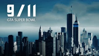 9/11 (2021) - GTA 5 Super Bowl Trailer