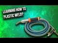 How I Taught Myself to Plastic Weld