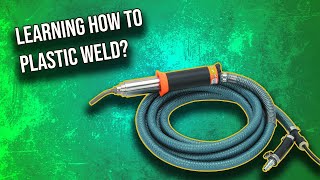 How I Taught Myself to Plastic Weld