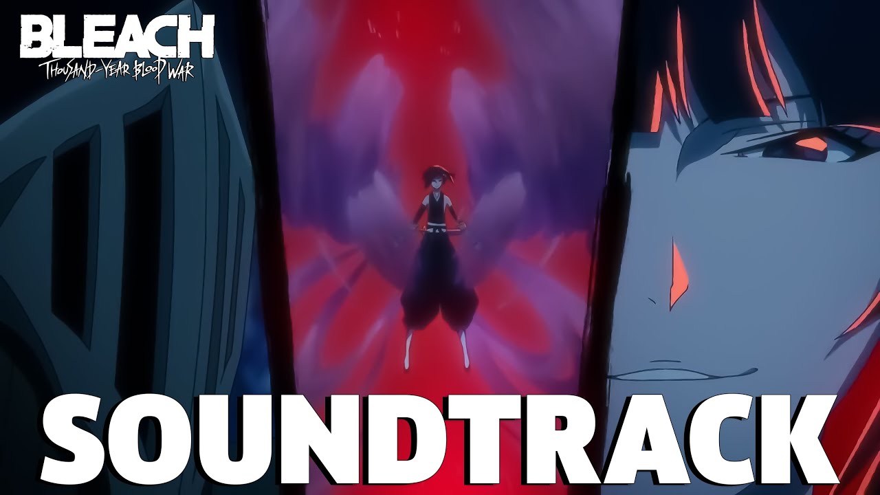 SuiFeng vs BG9 Theme bleach TYBW EP15 Full Soundtrack [HQ] YouTube