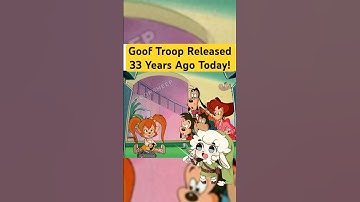 Goof Troop Released 33 Years Ago Today!