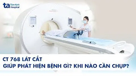 768-slice CT scanner: Uses, diagnosis and implementation process | Tam Anh General Hospital