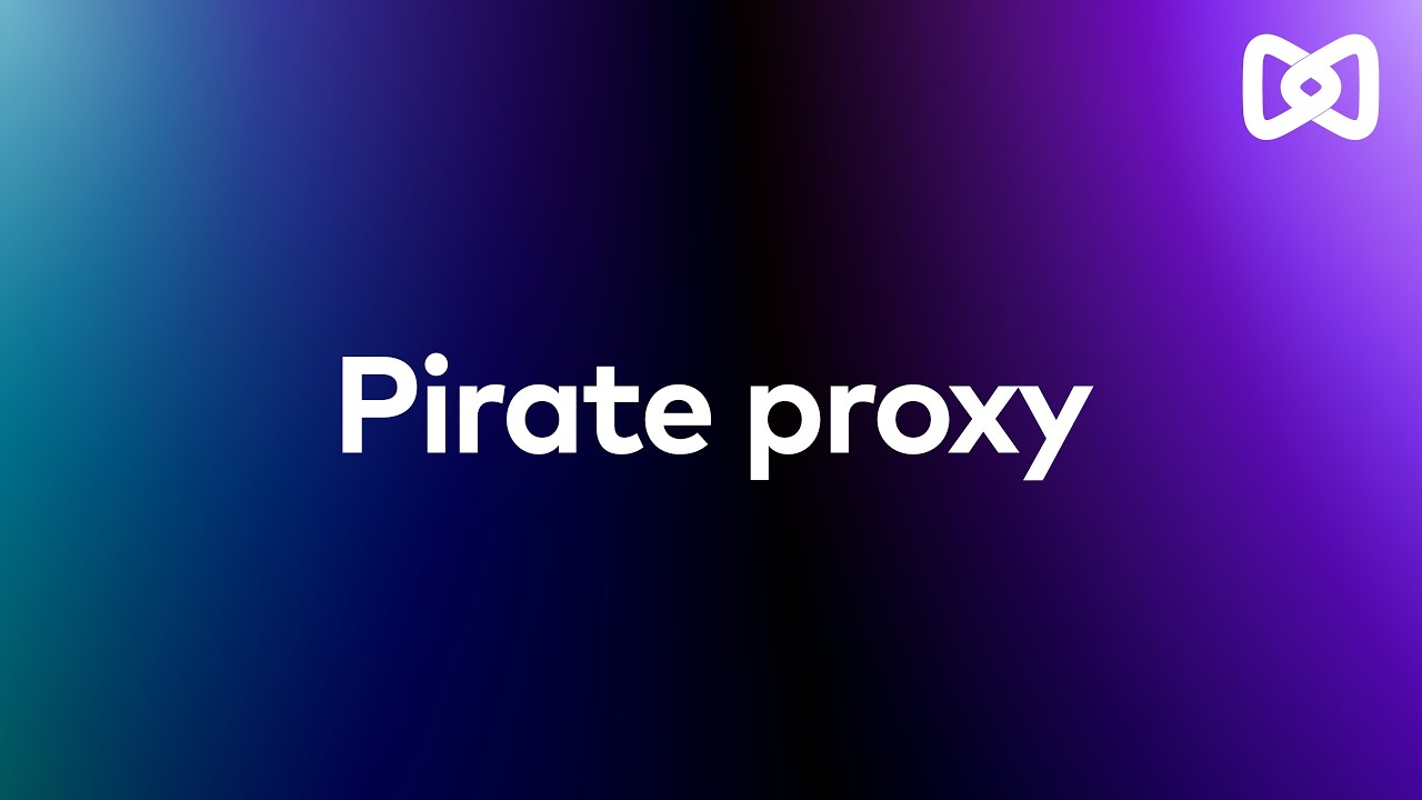 Pirate Proxy