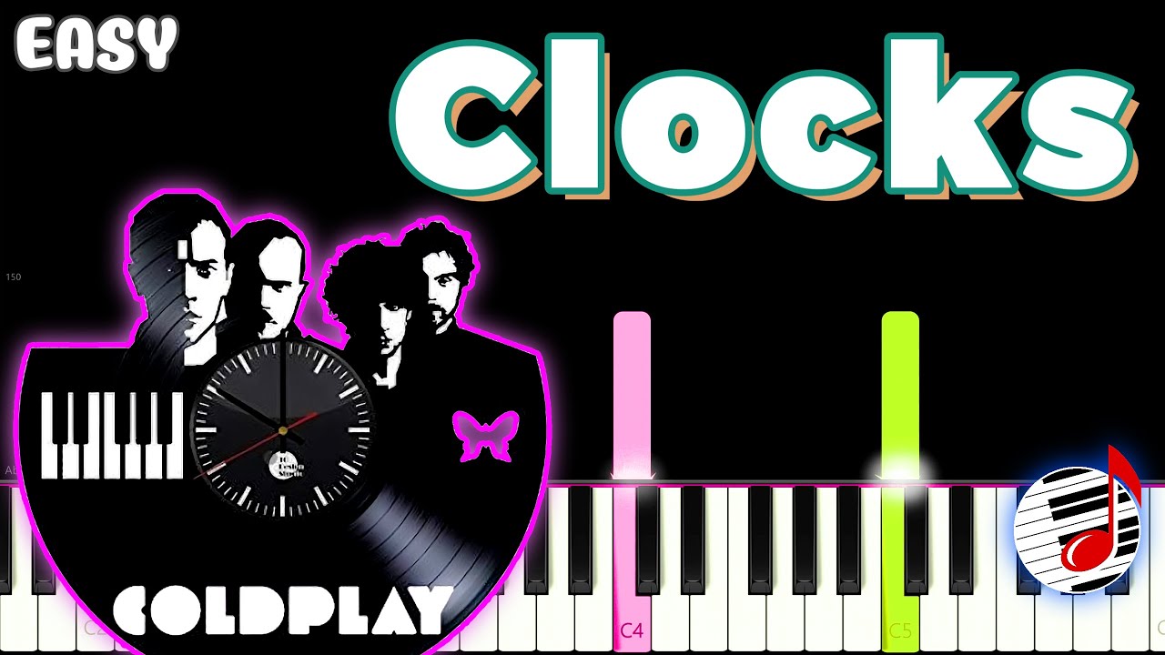 Clocks (Lyrics Piano) By Coldplay | EASY Piano Song Tutorial Clocks (Lyrics Piano) By Coldplay | EASY Piano Song Tutorial