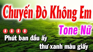 Karaoke Chuyến Đò Không Em Tone Nữ Nhạc Sống Rumba Beat Dễ Hát Karaoke Nhật Qui