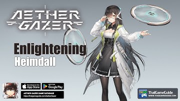 Enlightening - Heimdall | Character Trials | Character Skill Preview & Gameplay | Aether Gazer