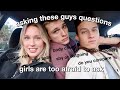 asking guys questions girls are too afraid to ask