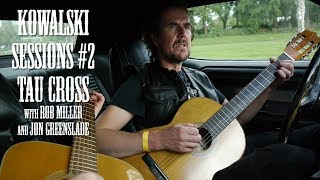 Kowalski Sessions #2, Tau Cross, We Control The Fear