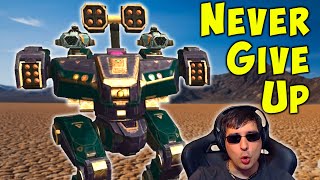 NEVER GIVE UP! War Robots on My Own Account - WR Fun Gameplay