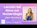 Lección del Alma con Numerología, Eileen Silverberg