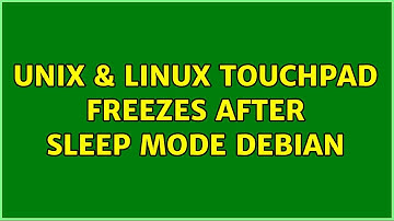 Unix & Linux: touchpad freezes after sleep mode debian