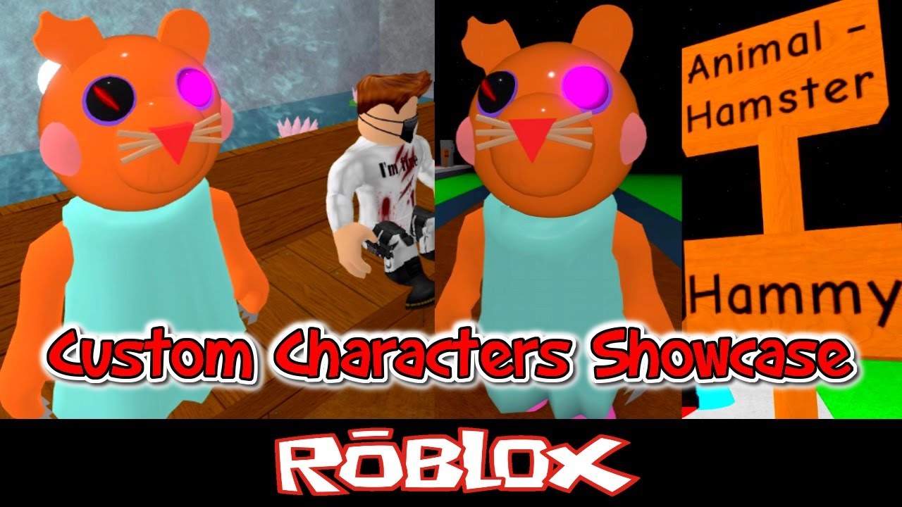 Hammy Piggy Custom Characters Showcase By Tenuousflea Roblox
