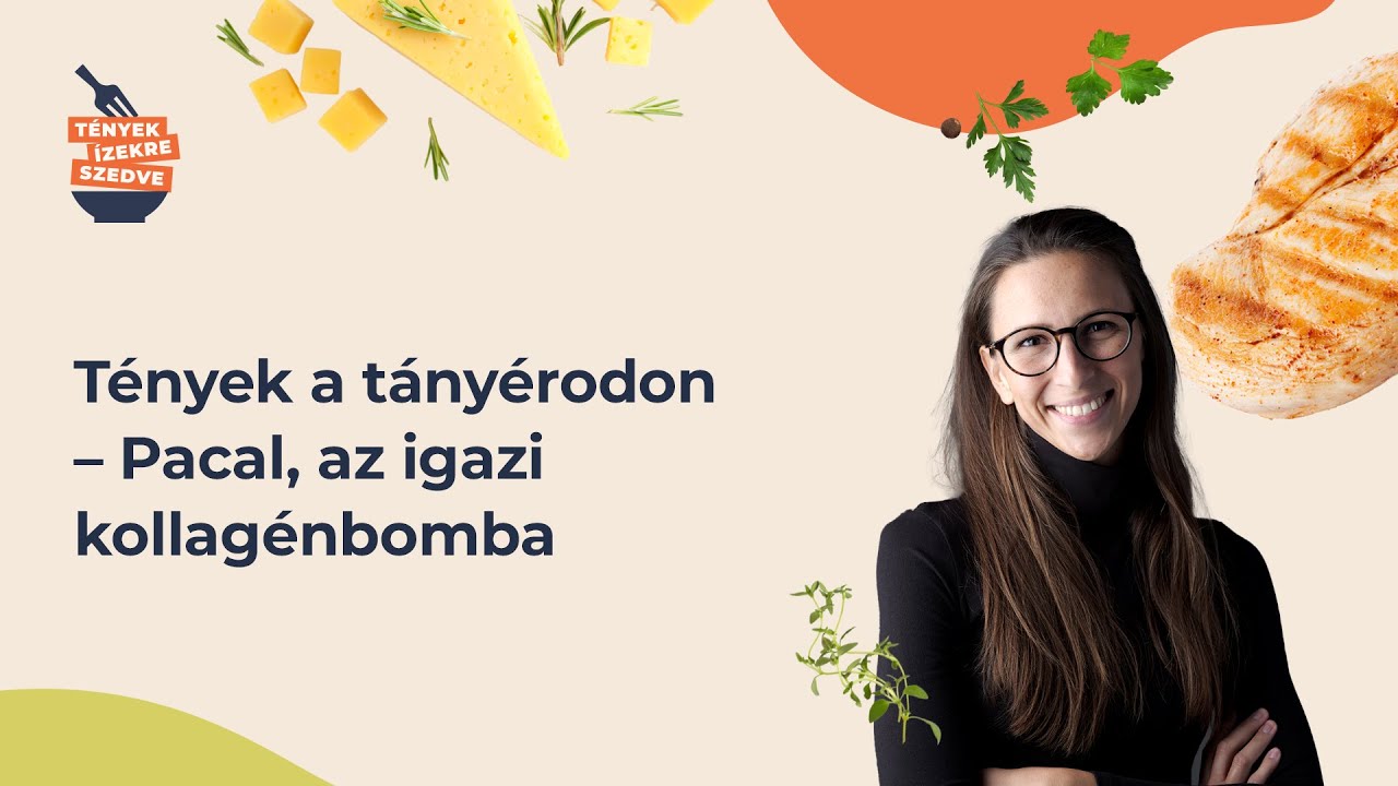 Tények a tányérodon - Pacal, az igazi kollagénbomba