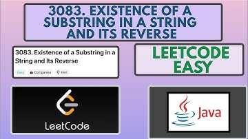 Leetcode | 3083. Existence of a Substring in a String and Its Reverse | Easy | Java Solution