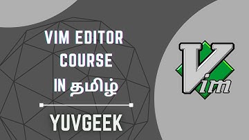 Learn Vim in Tamil - Part 1 - Introduction & Installation