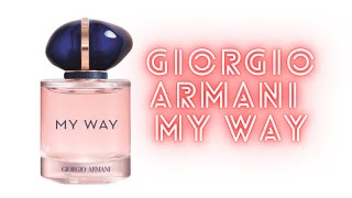 Новейший аромат Giorgio Armani My Way!