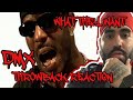 DMX Feat Sisqo What they Really Want (Official Video) Reaction