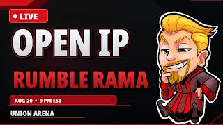 Rumble Rama Open IP Tournament LIVE | Union Arena 7/16/26