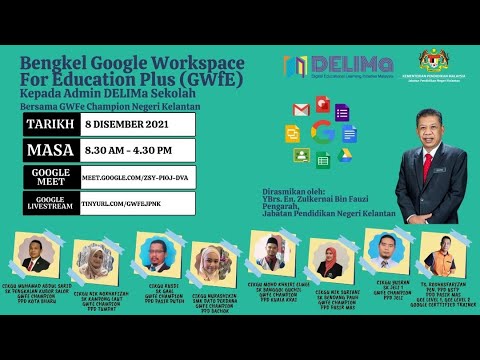 BENGKEL GOOGLE WORKSPACE FOR EDUCATION  GWfE 2021 BERSAMA GWfE CHAMPION