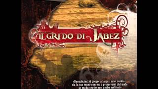 Video voorbeeld van "05 Soldati del Signore - Movimento JABEZ (CD DEL 2008 ...Nuovo CD 2013 disponibile su JABEZ.it ! )"