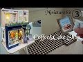 Miniature kit 『Coffee＆Cake Shop③』♡ミニチュアキット 『コーヒー＆ケーキショップ③』 Doll house ドールハウス
