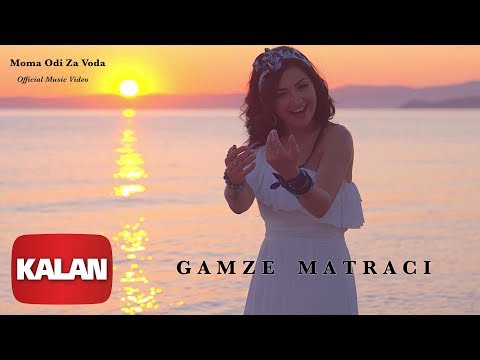 Gamze Matracı - Moma Odi Za Voda [ Official Music Video © 2019 Kalan ]