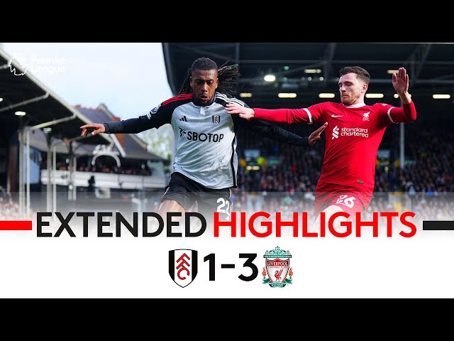 EXTENDED HIGHLIGHTS | Fulham 1-3 Liverpool | Sunday Afternoon Defeat