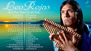 Leo Rojas Best Pan Flute Of All Time Hit 2022 🍀🍀Leo Rojas Full Album 2022