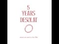 5 years desolat mixed by loco dice desolat