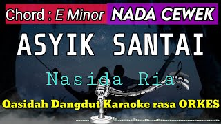 ASYIK SANTAI - Qasidah Time Cover Versi Qasidah Dangdut Karaoke rasa ORKES Yamaha PSR S970