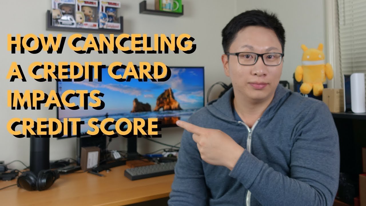 How Does Canceling A Credit Card Affect Your Credit Score Asksebby