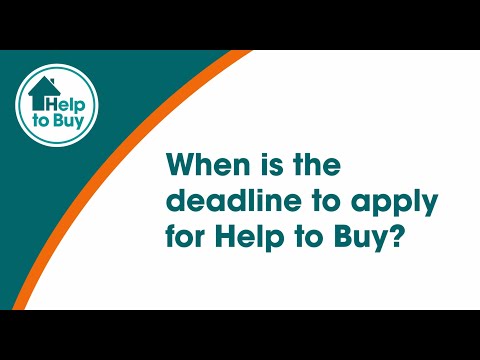 When is the deadline to apply for Help to Buy?