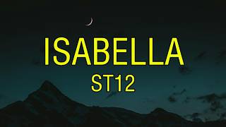 St12  Isabella lirik Lagu