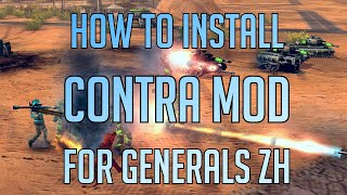 How to Install Contra Mod  For Generals Zero Hour