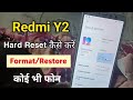 Redmi Y2 || Factory Reset || Hard Reset || 🔥🔥 Redmi Y2 Data Factory Reset 🔥 || Redmi M1803E6G ✅✅