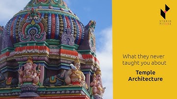 Temples and their design : What they never taught you about Temple Architecture