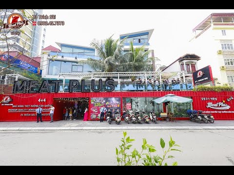 Video MEAT PLUS HỒ TÂY - Ăn thịt nướng ngắm Hồ Tây - youtube