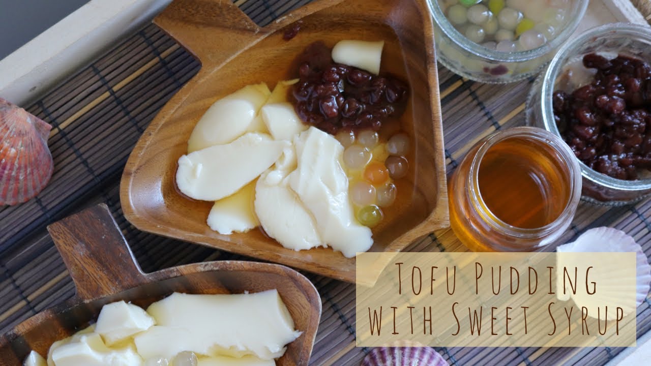 Asian Tofu Pudding with Sweet Syrup｜Easy way to make at home YouTube