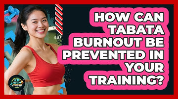 How Can Tabata Burnout Be Prevented In Your Training? - High Energy Training Hub