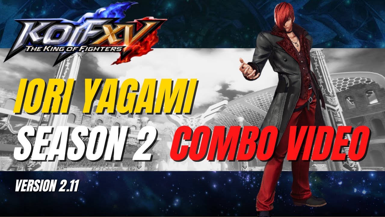 KoF XV: Iori Yagami combo video 