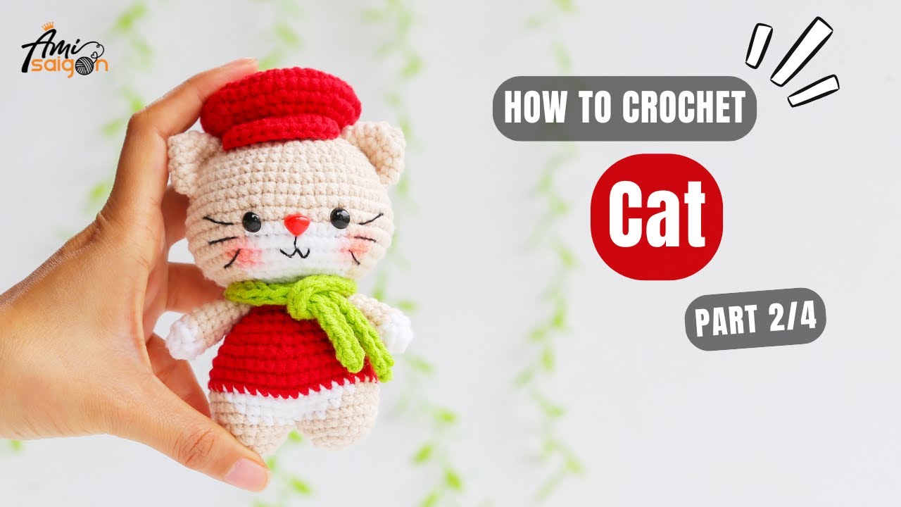 #953 | Cat Amigurumi (2/4) | How To Crochet Animals Amigurumi | @AmiSaigon