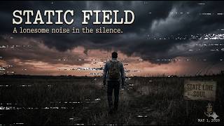 Static Field // Official Video